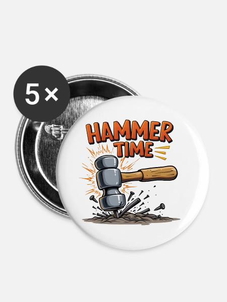 Hammerzeit! - Buttons groß 56 mm (5er Pack) - Weiß