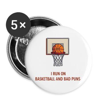 Running on Basketball and Bad Puns - Buttons large 2.2''/56 mm (5-pack) - white - Front