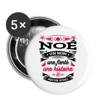 NOÉ UN NOM UNE FIERTÉ AUCUN RIVAL - Lot de 5 grands badges (56 mm) - blanc - Devant
