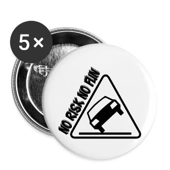 No Risk No Fun Lustig Geschenk Auto Tuning - Buttons groß 56 mm (5er Pack) - Weiß - Vorne