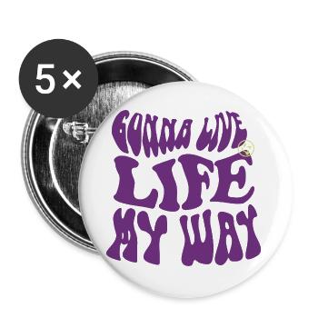 Gonna Live Life My Way – Psychedelic Vibes - Buttons groß 56 mm (5er Pack) - Weiß - Vorne