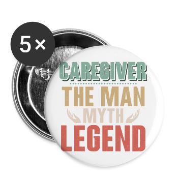 Caregiver The Man Myth Legend Carer Caregiving - Buttons large 2.2''/56 mm (5-pack) - white - Front