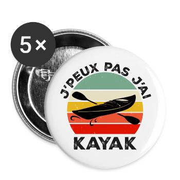 J'peux pas j'ai kayak, kayakiste, cadeau noël - Lot de 5 grands badges (56 mm) - blanc - Devant