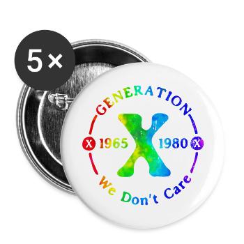 Generation X Stay Strong Positives Zitat Niedliche 80er Jahre - Buttons groß 56 mm (5er Pack) - Weiß - Vorne