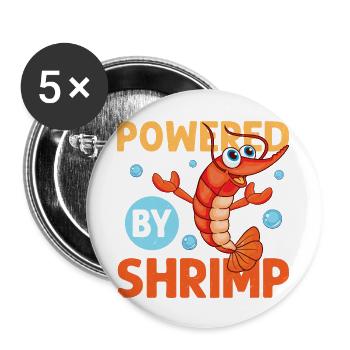 Powered By Shrimp Shrimp Lover Seafood - Buttons large 2.2''/56 mm (5-pack) - white - Front