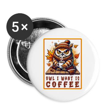 Eulen Kaffee Desgin - Buttons groß 56 mm (5er Pack) - Weiß - Vorne