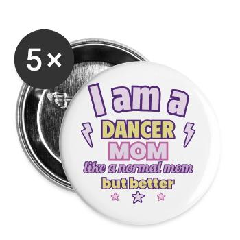 Tänzerin Mama, Geschenk Muttertag, Tanz - Buttons groß 56 mm (5er Pack) - Weiß - Vorne