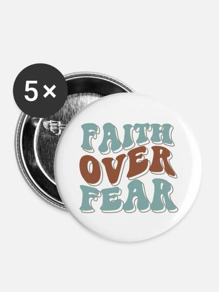 faith over fear - Buttons groß 56 mm (5er Pack) - Weiß