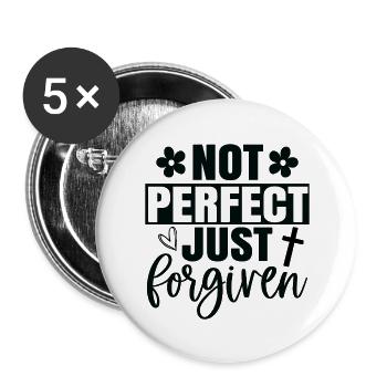 Not perfect just forgiven - Buttons groß 56 mm (5er Pack) - Weiß - Vorne