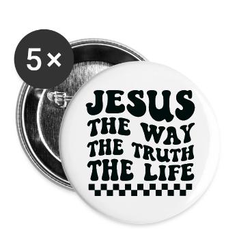 Jesus is the way, the truth and the life - Buttons large 2.2''/56 mm (5-pack) - white - Front