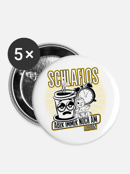 Schlaflos, aber funktionierend! - Buttons groß 56 mm (5er Pack) - Weiß