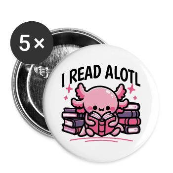 Ich lese Alotl – Süßer Axolotl Bücherwurm - Buttons groß 56 mm (5er Pack) - Weiß - Vorne