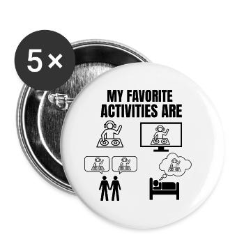 MY FAVORITE ACTIVITIES ARE for light background - Buttons large 2.2''/56 mm (5-pack) - white - Front