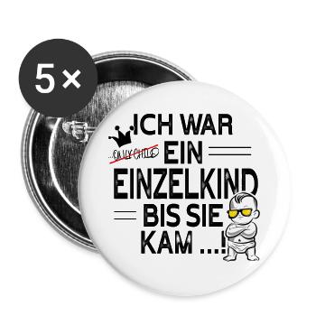 Einzelkind war gestern – Schwester kam! - Buttons groß 56 mm (5er Pack) - Weiß - Vorne