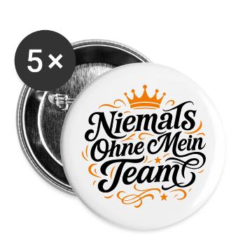 Mein Team Spruch - Buttons groß 56 mm (5er Pack) - Weiß - Vorne