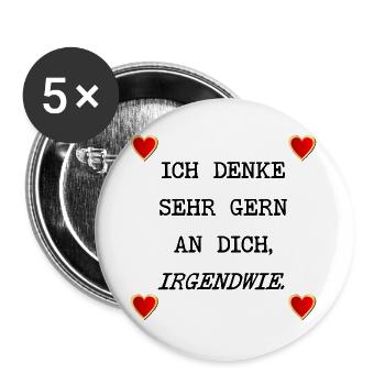 LIEBESERKLÄRUNG HERZ - ICH DENKE AN DICH - Buttons groß 56 mm (5er Pack) - Weiß - Vorne