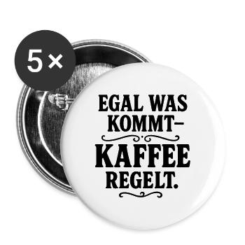 Kaffee regelt - Buttons groß 56 mm (5er Pack) - Weiß - Vorne