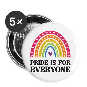LGBT Pride Month - Pride ist für alle da - Buttons groß 56 mm (5er Pack) - Weiß - Vorne