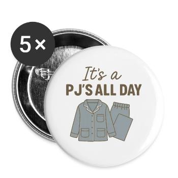 PJ’S All Day – Farniente en pyjama - Lot de 5 grands badges (56 mm) - blanc - Devant