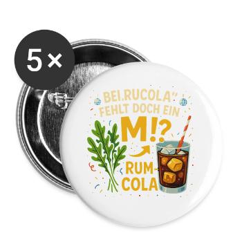 Bei Rucola fehlt doch ein M Rum-Cola - Buttons groß 56 mm (5er Pack) - Weiß - Vorne