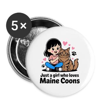 just a girl who loves maine coons - Buttons large 2.2''/56 mm (5-pack) - white - Front