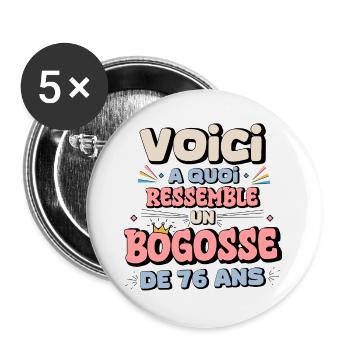 76th Birthday Humor Design - Buttons large 2.2''/56 mm (5-pack) - white - Front