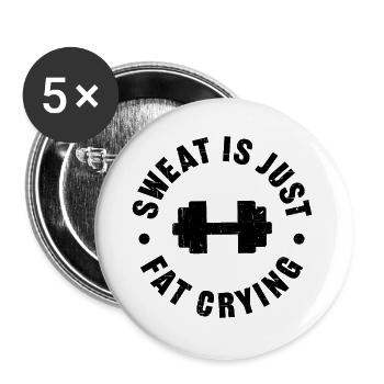 La sueur n’est que de la graisse qui pleure - Lot de 5 grands badges (56 mm) - blanc - Devant