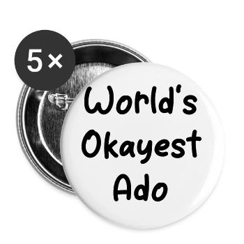 World’s Okayest Ado - Conception du nom - Lot de 5 grands badges (56 mm) - blanc - Devant