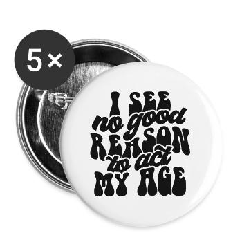 Druckdesign mit Selbstakzeptanz-Botschaft - Buttons groß 56 mm (5er Pack) - Weiß - Vorne