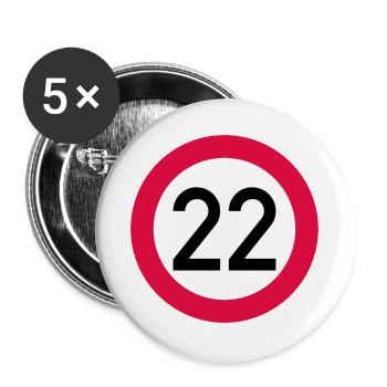 22. Geburtstag Achtung! Verkehrsschild 22 Km/h - Buttons groß 56 mm (5er Pack) - Weiß - Vorne