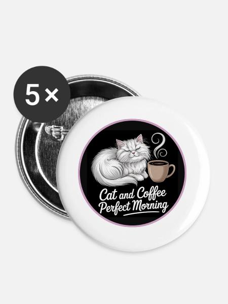 Katze und Kaffee Perfekter Morgen - Buttons groß 56 mm (5er Pack) - Weiß