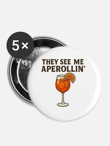 Aperollin Wortspiel Design - Buttons groß 56 mm (5er Pack) - Weiß