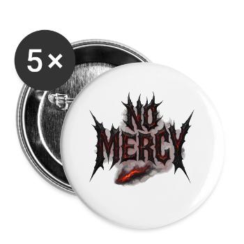 No Mercy Design – Furchtlos und kompromisslos - Buttons groß 56 mm (5er Pack) - Weiß - Vorne
