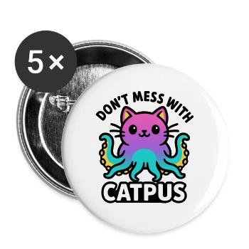Catpus - Don't mess with Catpus - Buttons large 2.2''/56 mm (5-pack) - white - Front