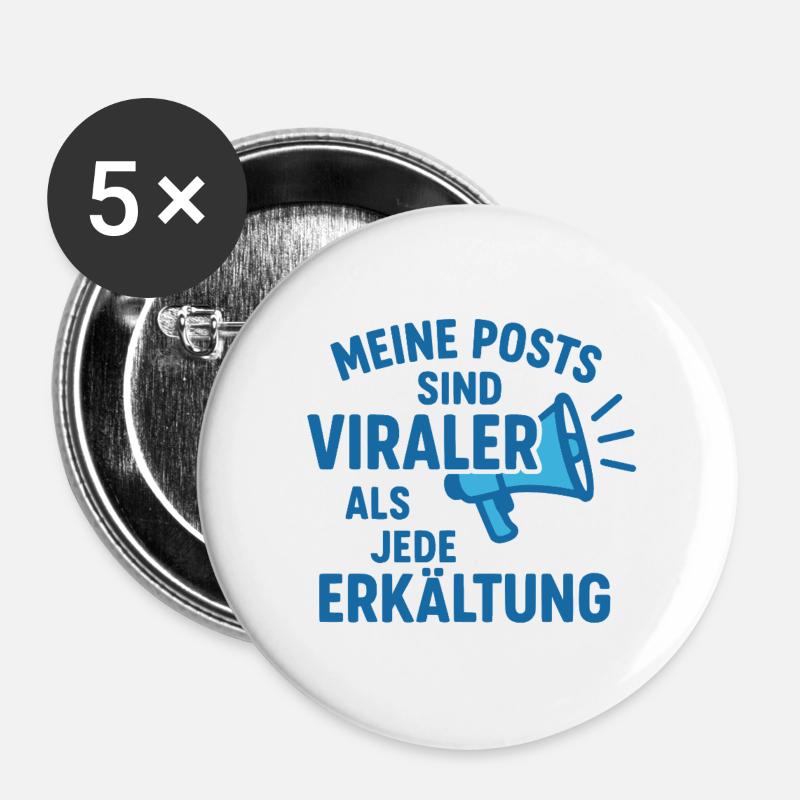 My posts are more viral than any cold - Buttons large 2.2''/56 mm (5-pack) - white