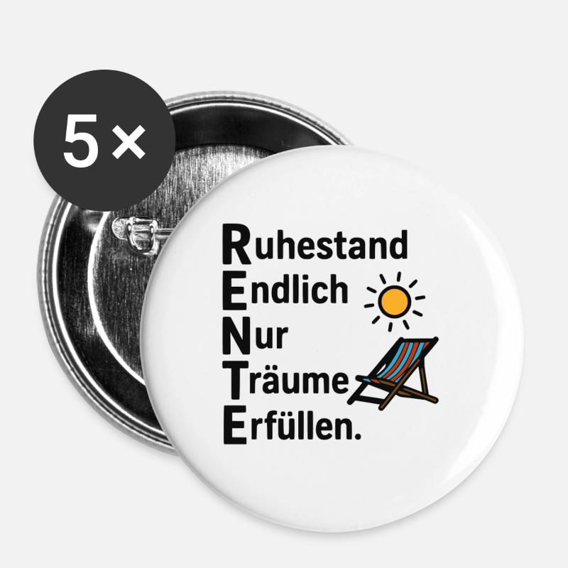 Retirement finally only fulfills dreams! - Buttons large 2.2''/56 mm (5-pack) - white