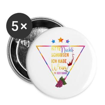 Wein in der Hand bunte Triangel Spruch - Buttons groß 56 mm (5er Pack) - Weiß - Vorne