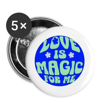 L’amour est comme de la magie, comme un beau sort - Lot de 5 grands badges (56 mm) - blanc - Devant
