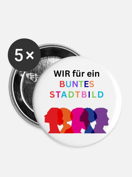 WIR FÜR EIN BUNTES STADTBILD - Buttons groß 56 mm (5er Pack) - Weiß