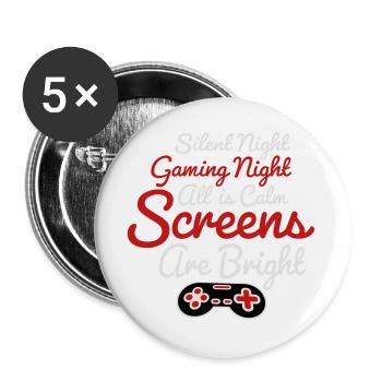 Silent Night Gaming Night All Calm Screens Bright - Buttons groß 56 mm (5er Pack) - Weiß - Vorne