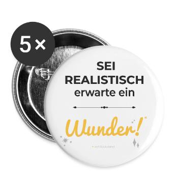 Be realistic – expect a miracle! - Buttons large 2.2''/56 mm (5-pack) - white - Front