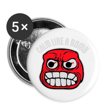 Calm Like Bomb Paradox Ironie Humor Explosiv Witz - Buttons groß 56 mm (5er Pack) - Weiß - Vorne
