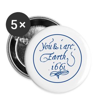 Du und ich sind Erde 1661 - Buttons groß 56 mm (5er Pack) - Weiß - Vorne