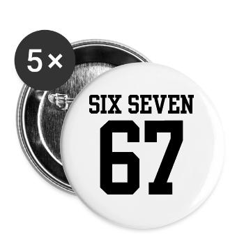 Keep Calm Six Seven Meme Viraler Humor Bekleidung  - Buttons groß 56 mm (5er Pack) - Weiß - Vorne