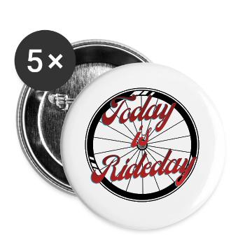 Today is Rideday - Buttons large 2.2''/56 mm (5-pack) - white - Front