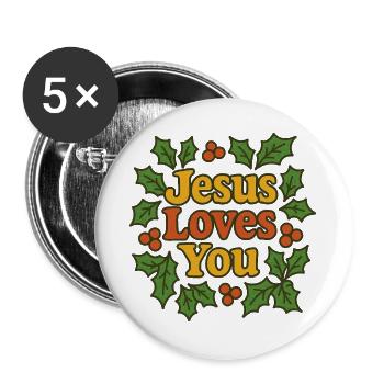 Jesus Loves You - Buttons large 2.2''/56 mm (5-pack) - white - Front
