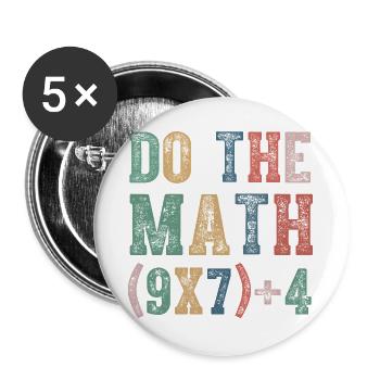Faire le Math 67 Mème Drôle Six Sept - Lot de 5 grands badges (56 mm) - blanc - Devant