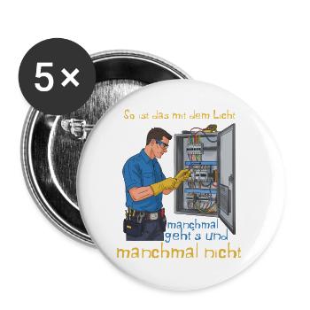Lichtprobleme Spruch Elektriker - Buttons groß 56 mm (5er Pack) - Weiß - Vorne