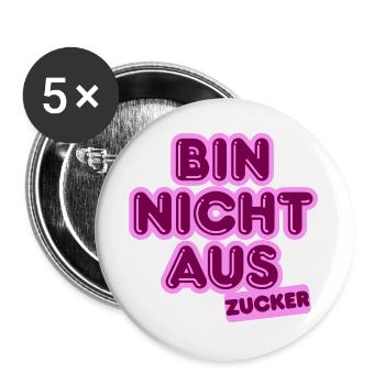 Bin Nicht Aus Zucker - Buttons groß 56 mm (5er Pack) - Weiß - Vorne