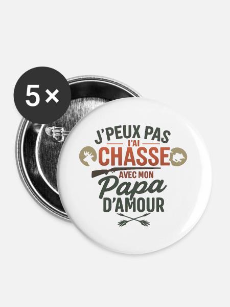 Jagd mit Papa d'amour - Buttons groß 56 mm (5er Pack) - Weiß